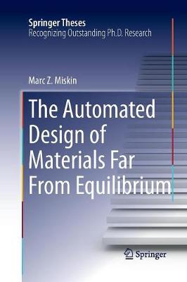 【预订】The Automated Design of Materials Far From Equilibrium