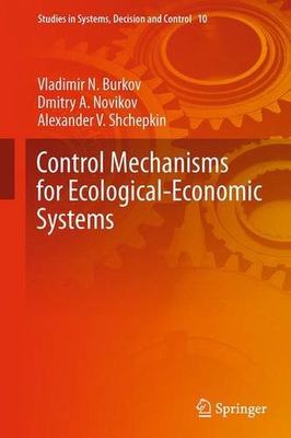 【预订】Control Mechanisms for Ecological-Economic Systems