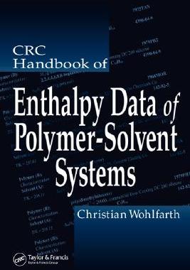 【预订】CRC Handbook of Enthalpy Data of Polymer-Solvent Systems