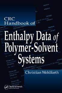 Enthalpy Solvent Systems Polymer Handbook CRC 预订 Data