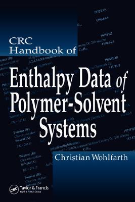 【预订】CRC Handbook of Enthalpy Data of Polymer-Solvent Systems