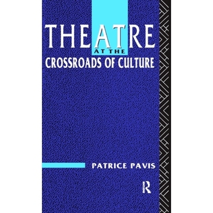 the Crossroads 戏剧 Theatre 9781138153639 文化十字路口 Culture 预订