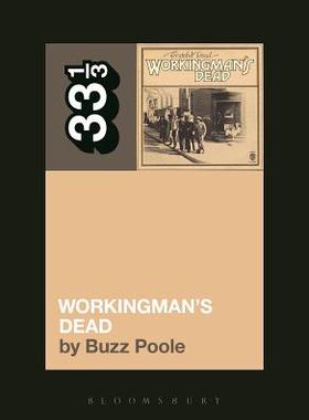 【预订】Grateful Dead’s Workingman’s Dead