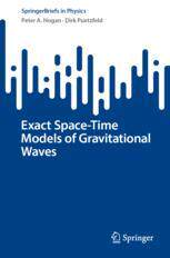 【预订】Exact Space-Time Models of Gravitational Waves 9783031168253