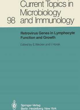 【预订】Retrovirus Genes in Lymphocyte Function and Growth