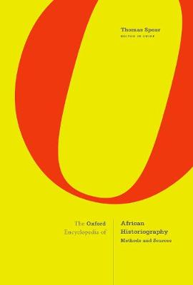 【预订】The Oxford Encyclopedia of African Historiography: Methods and Sources Vol 1
