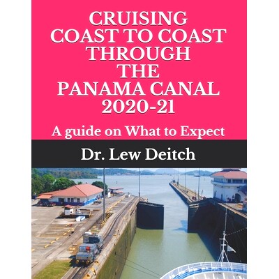 预订 Cruising Coast to Coast Through the Panama Canal 2020-21: A guide on What to Expect: 9781074017705