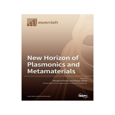 [预订]New Horizon of Plasmonics and Metamaterials 9783039360147