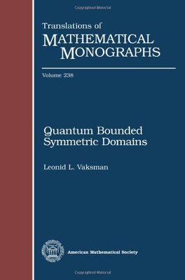 【预售】Quantum Bounded Symmetric Domains
