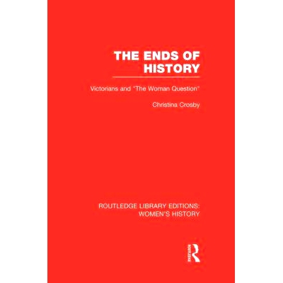 预订 The Ends of History: Victorians and 