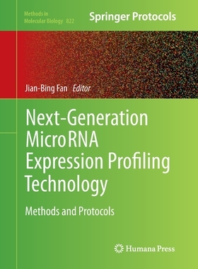 【预订】Next-Generation MicroRNA Expression Profiling Technology