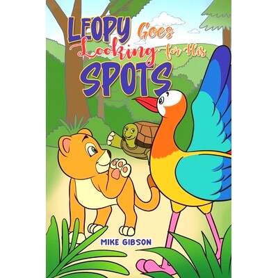 预订 Leopy Goes Looking for His Spots: 9781035859511