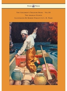预订 The Children’s Treasure Book - Vol III - The Arabian Nights - Illustrated by Robert Pimlott & C. H. Ward: 97814474