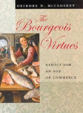 【预订】The Bourgeois Virtues 9780226556635