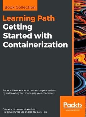 预订 Getting Started with Containerization (课程)  集装箱化入门: 9781838645700