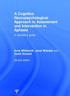 【预订】A Cognitive Neuropsychological Approach to Assessment and Intervention in Aphasia