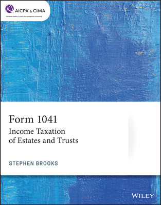 【预订】Form 1041 - Income Taxation of Estates and Trusts
