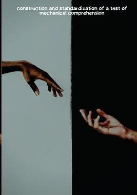 [预订]construction and standardization of a test of mechanical comprehension 9783537681553