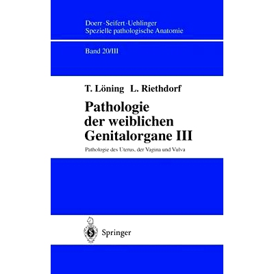 预订 Pathologie Des Uterus, Der Vagina Und Vulva: 9783540663720