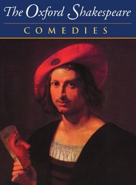 【预订】The Oxford Shakespeare: Volume II: Comedies