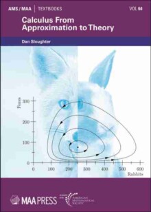 【预订】Calculus From Approximation to Theory 9781470455880