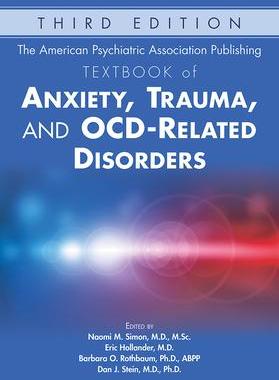 [预订]The American Psychiatric Association Publishing Textbook of Anxiety, Trauma, and OCD-Related Disorde 9781615372324
