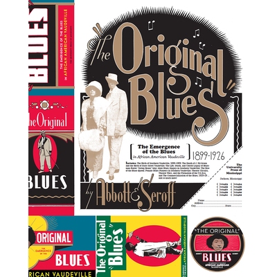 预订 The Original Blues: The Emergence of the Blues in African American Vaudeville 原始的蓝调：黑人杂耍音乐中蓝调的出现: