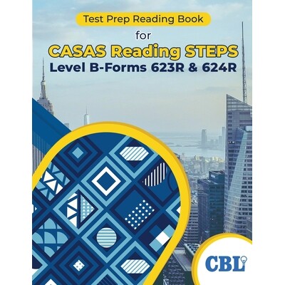预订 Test Prep Reading Book for CASAS Reading STEPS Level B, Forms 623R & 624R 9798869375346