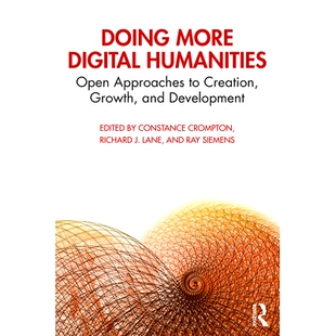 Humanities Doing Digital 做更多 增 预订 Development Open More Growth Creation Approaches 数字人文科学：创造 and