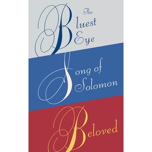 预订 Toni Morrison Box Set: The Bluest Eye, Song of Solomon, Beloved 托尼·莫里森（Toni Morrison）礼盒套装：*蓝的眼睛，