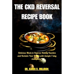 Book 预订 Health Your Improve Function Kidney The and Meals Recipe Sample day Reversal Delicious with Reclaim Ckd