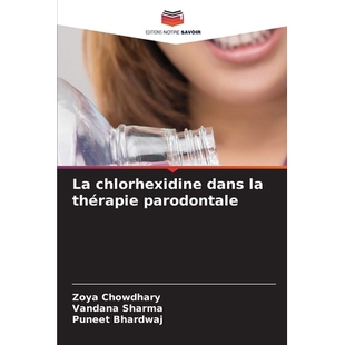 预订 La chlorhexidine dans la thérapie parodontale: 9786209351327