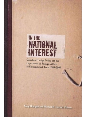 预订 In the National Interest: Canadian Foreign Policy and the Department of Foreign Affairs and International Trade, 19