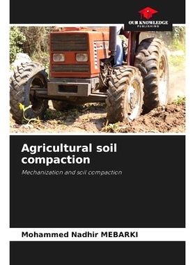 预订 Agricultural soil compaction 農業土壤壓實: 9786208266547
