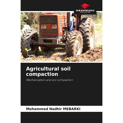 预订 Agricultural soil compaction 農業土壤壓實: 9786208266547