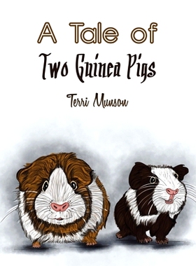 预订 A Tale of Two Guinea Pigs: 9781645754176