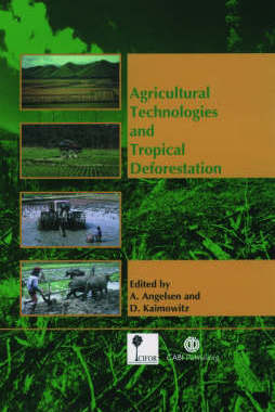 预订 Agricultural Technologies and Tropical Deforestation