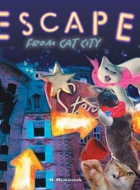 [预订]Escape from Cat City: Pepper’s Incredible Adventure 9781525503207