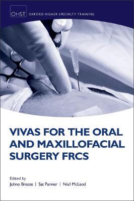 【预订】Vivas for the Oral and Maxillofacial Surgery FRCS