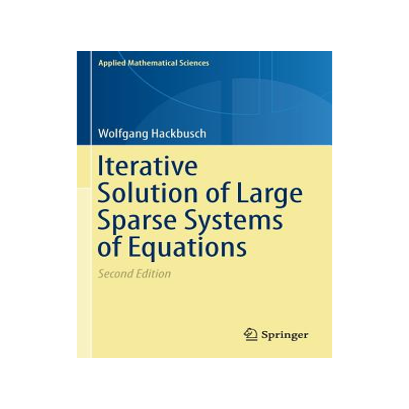 预订 Iterative Solution of Large Sparse Systems of Equations