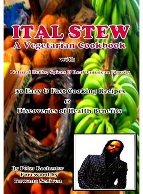 预订 ITAL STEW A Vegetarian Cook Book: 9781533467478
