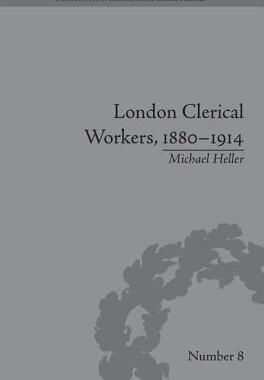 预订 London Clerical Workers, 1880–1914