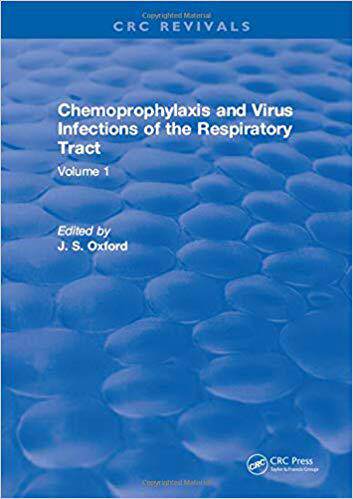 【预售】Chemoprophylaxis and Virus Infections of the Respiratory Tract: Volume 1