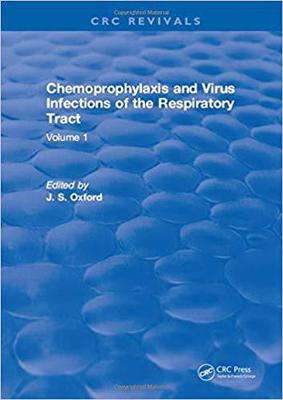 【预售】Chemoprophylaxis and Virus Infections of the Respiratory Tract: Volume 1