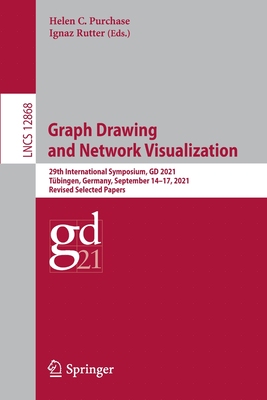 【预订】Graph Drawing and Network Visualization: 29th International Symposium, GD 2021, Tubing 9783030929305