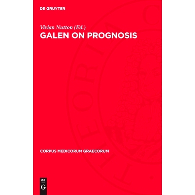 预订 Galen on Prognosis