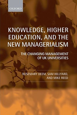 【预订】Knowledge, Higher Education, and the New Managerialism
