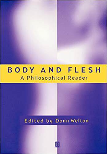 【预售】Body and Flesh - a Philosophical Reader