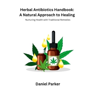 Handbook Remedies Herbal Traditional 预订 with Nurturing Antibiotics Health