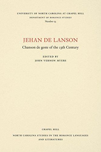 [预订]Jehan de Lanson, Chanson de Geste of the XIII Century 9780807890530 书籍/杂志/报纸 原版其它 原图主图